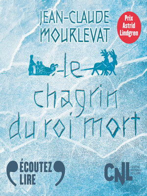 cover image of Le chagrin du roi mort